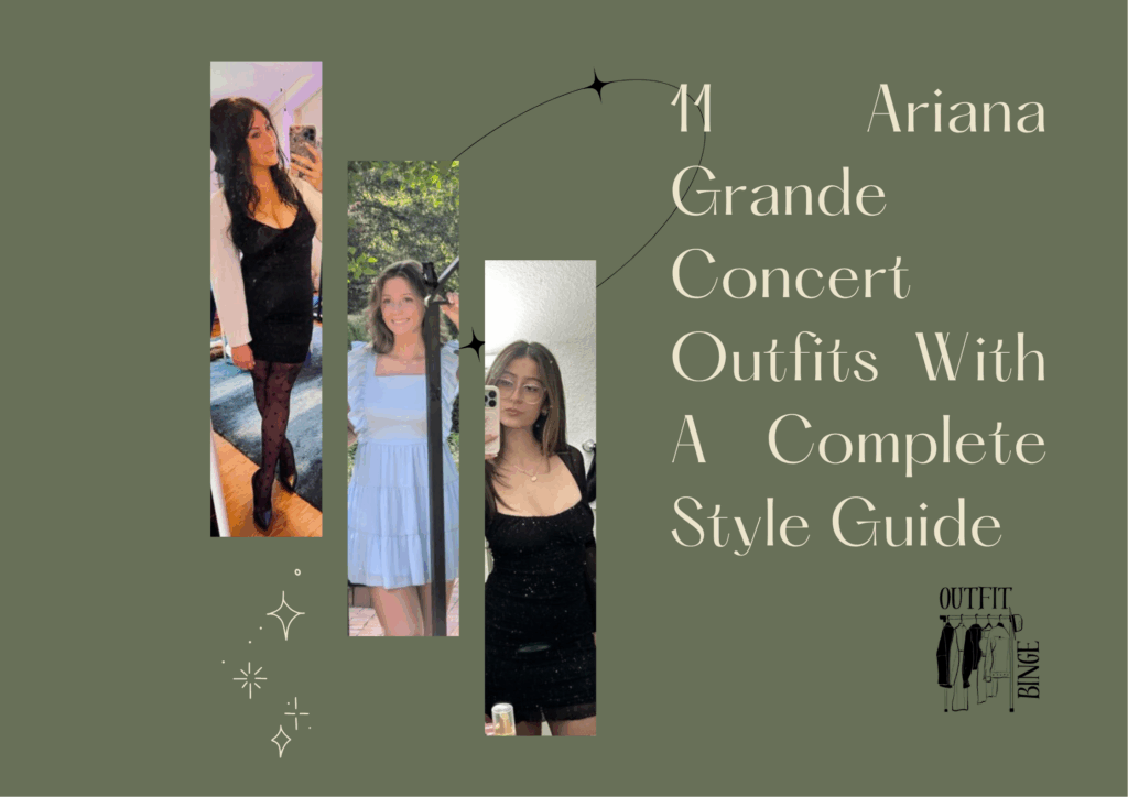 Ariana Grande Concert Outfits